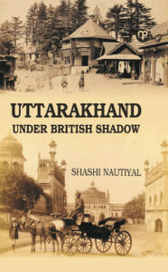  What is the history of Uttarakhand